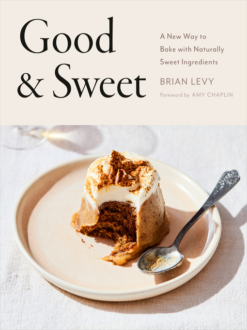 Title details for Good & Sweet by Brian Levy - Wait list